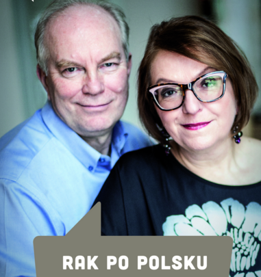książka „Rak po polsku”, wywiad-rzeka, jaki z małżeństwem Szczylików przeprowadzila Katarzyna Kubisiowska, związana z Tygodnikiem Powszechnym